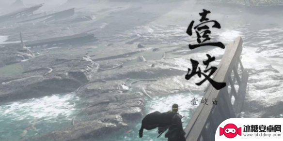 对马岛之魂怎么退出壹岐岛 《对马岛之魂》从壹岐岛返回对马岛流程